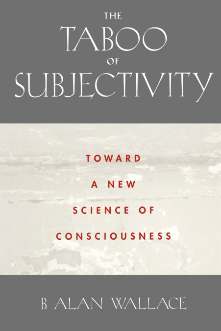 THE TABOO OF SUBJECTIVITY