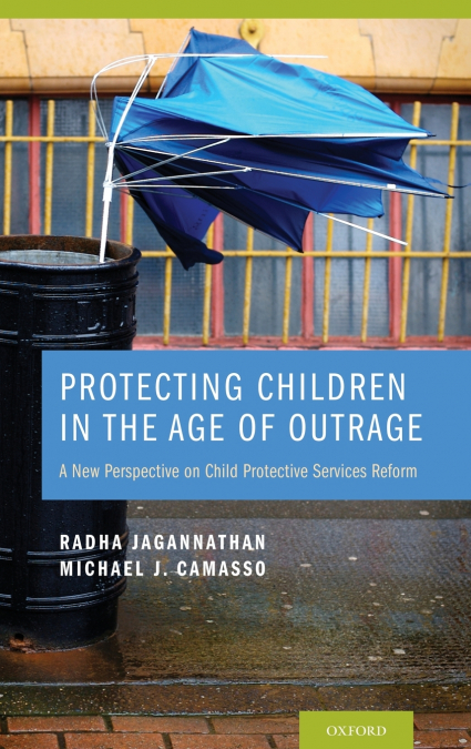 PROTECTING CHILDREN IN THE AGE OF OUTRAGE