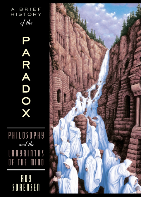 BRIEF HISTORY OF THE PARADOX