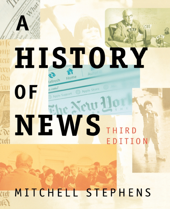 A HISTORY OF NEWS
