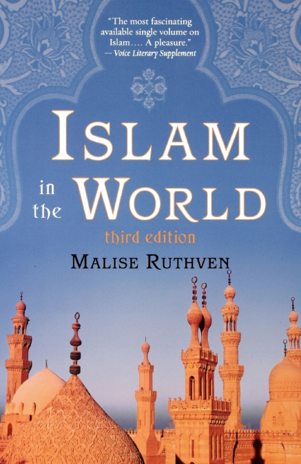 ISLAM IN THE WORLD