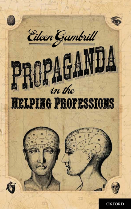 PROPAGANDA IN THE HELPING PROFESSIONS