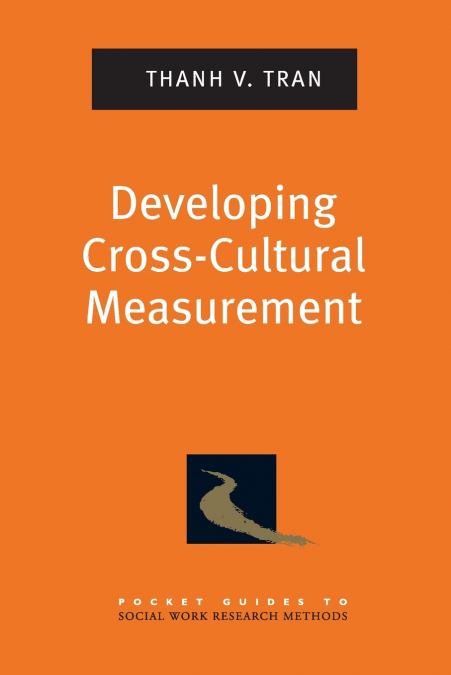 DEVELOPING CROSS-CULTURAL MEASUREMENT