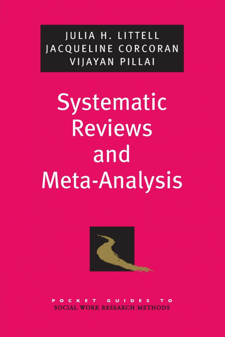 SYSTEMATIC REVIEWS AND META-ANALYSIS