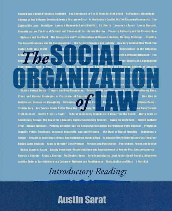 THE SOCIAL ORGANIZATION OF LAW