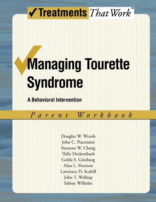 MANAGING TOURETTE SYNDROME
