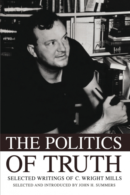 THE POLITICS OF TRUTH