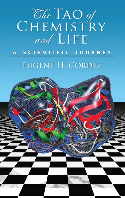 TAO OF CHEMISTRY AND LIFE