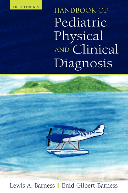HANDBOOK OF PEDIATRIC PHYSICAL AND CLINICAL DIAGNOSIS