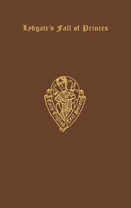 LYDGATE?S FALL PRINCES 1 EETSE