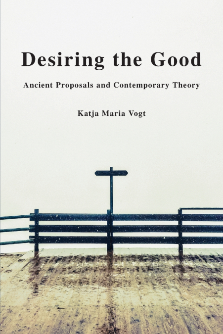 DESIRING THE GOOD