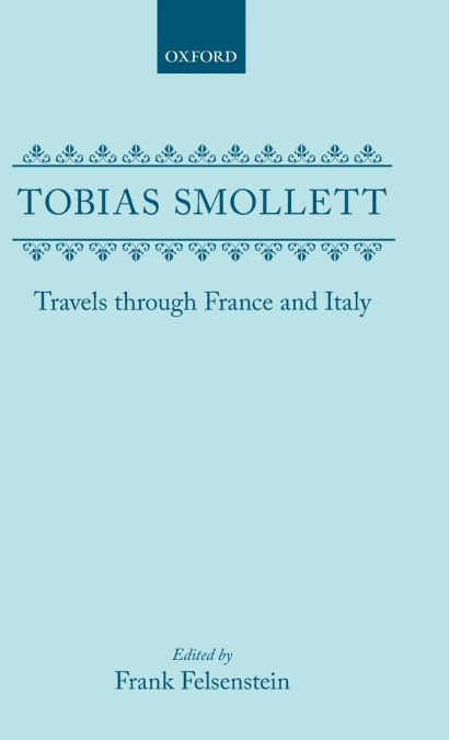 TRAVELS THROUGH FRANCE AND ITALY