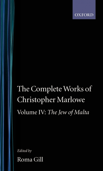 THE COMPLETE WORKS OF CHRISTOPHER MARLOWE
