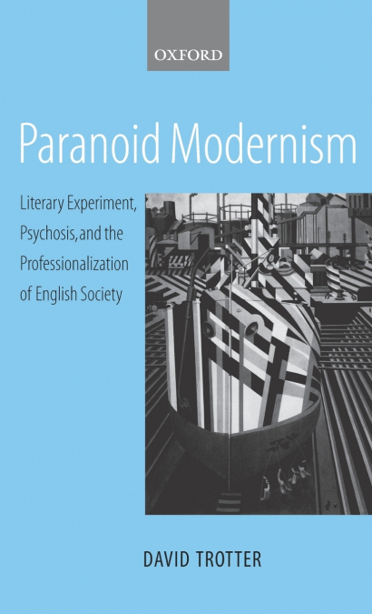 PARANOID MODERNISM