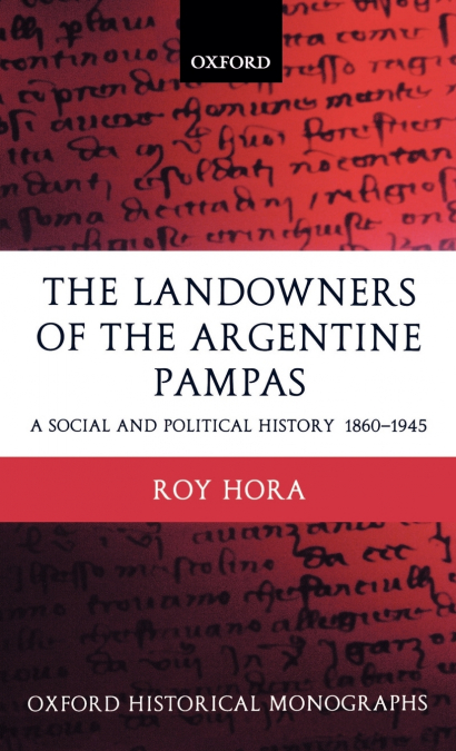 THE LANDOWNERS OF THE ARGENTINE PAMPAS