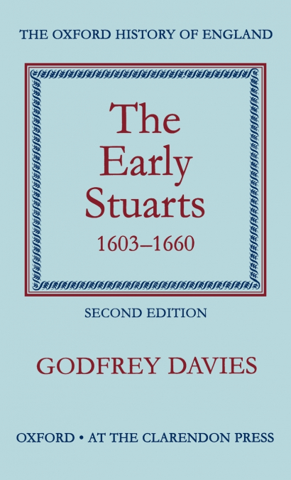 THE EARLY STUARTS, 1603-1660