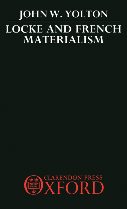 LOCKE AND FRENCH MATERIALISM