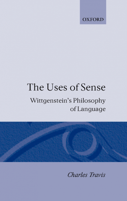 THE USES OF SENSE