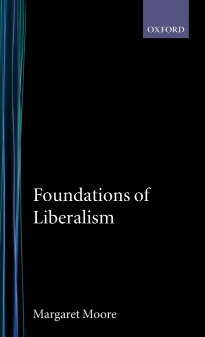 FOUNDATIONS OF LIBERALISM