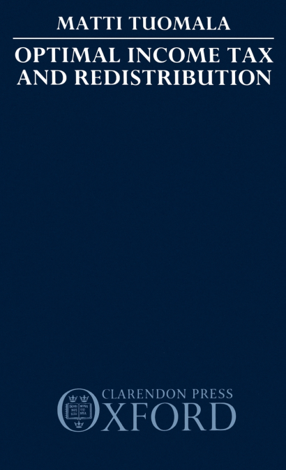 OPTIMAL INCOME TAX AND REDISTRIBUTION