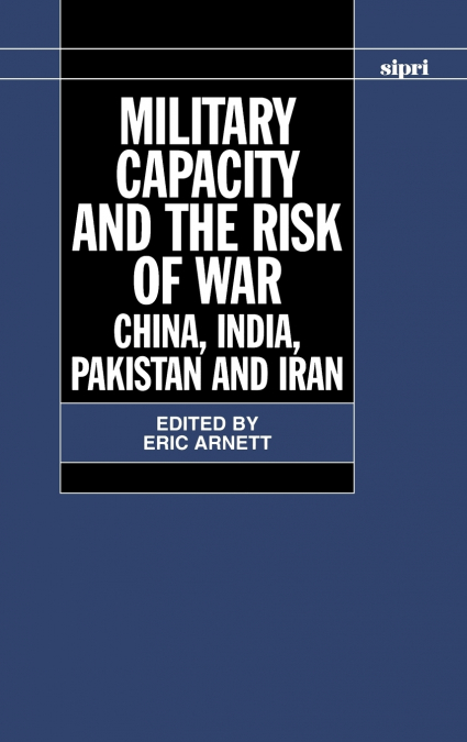 MILITARY CAPACITY AND THE RISK OF WA