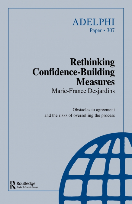 RETHINKING CONFIDENCE-BUILDING MEASURES