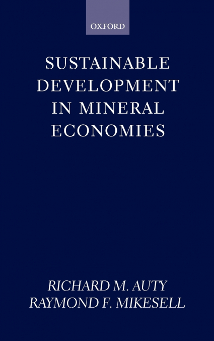 SUSTAINABLE DEVELOPMENT IN MINERAL ECONOMIES