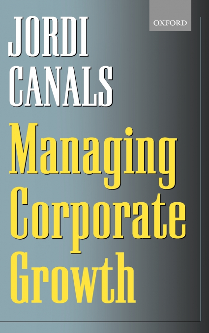 MANAGING CORPORATE GROWTH
