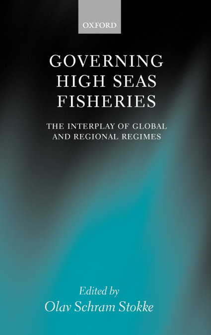 GOVERNING HIGH SEAS FISHERIES