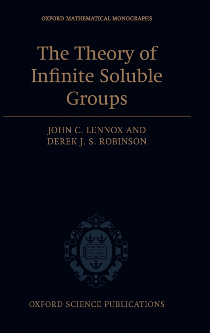 THE THEORY OF INFINITE SOLUBLE GROUPS