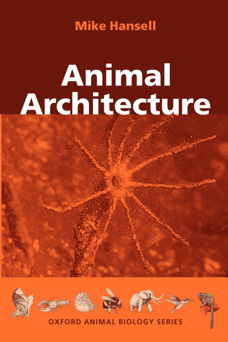 ANIMAL ARCHITECTURE