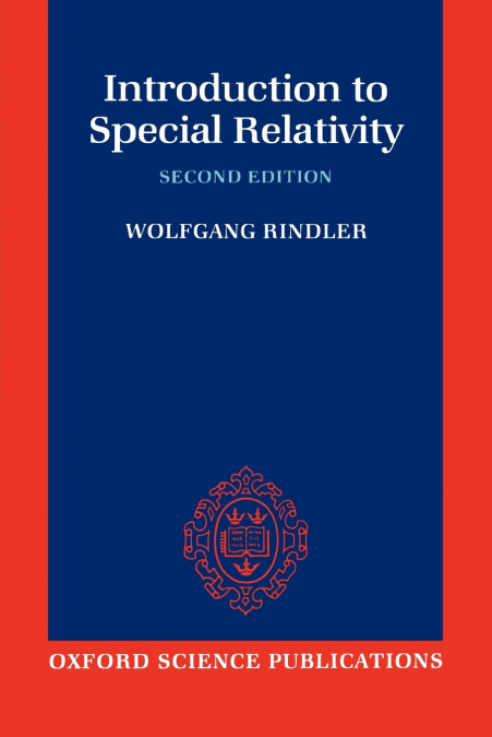 INTRODUCTION TO SPECIAL RELATIVITY