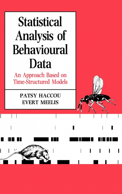 STATISTICAL ANALYSIS OF BEHAVIOURAL DATA