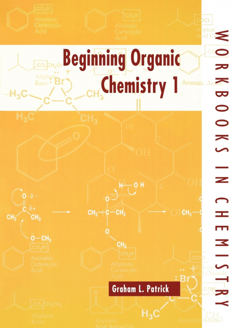 BEGINNING ORGANIC CHEMISTRY 1