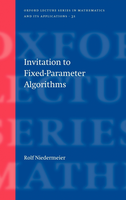 INVITATION TO FIXED PARAMETER ALGORITHMS