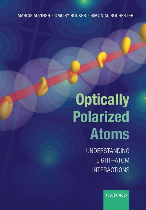 OPTICALLY POLARIZED ATOMS