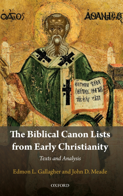 BIBLICAL CANON LISTS FROM EARLY CHRISTIANITY