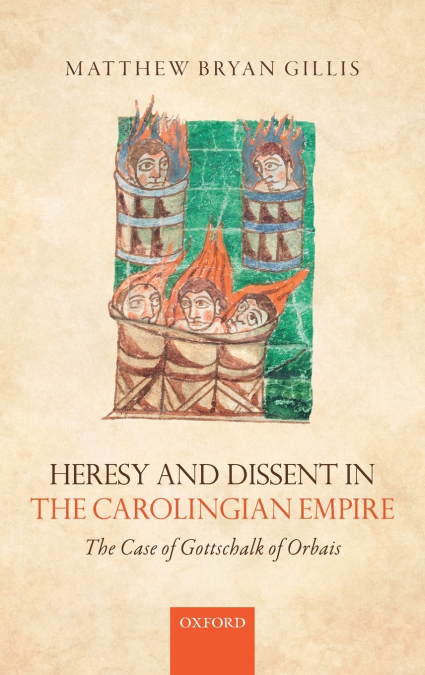 HERESY & DISSENT IN CAROLING EMPIRE C
