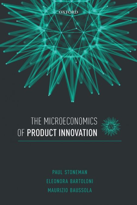 MICROECONOMICS OF PRODUCT INNOVATION