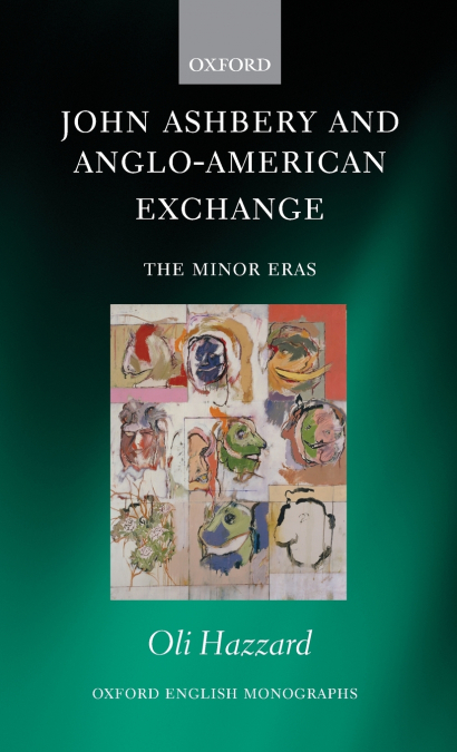 JOHN ASHBERY AND ANGLO-AMERICAN EXCHANGE