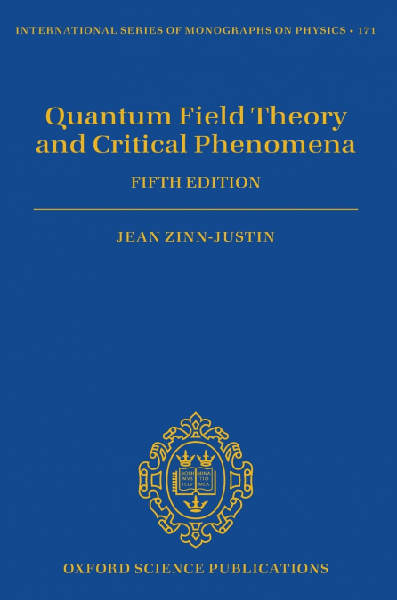 QUANTUM FIELD THEORY AND CRITICAL PHENOMENA
