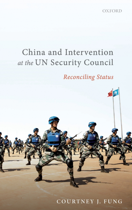 CHINA AND INTERVENTION AT THE UN SECURITY COUNCIL