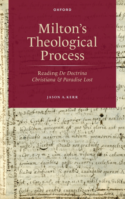 MILTON?S THEOLOGICAL PROCESS