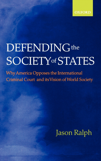 DEFENDING THE SOCIETY OF STATES