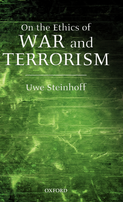 ON THE ETHICS OF WAR AND TERRORISM