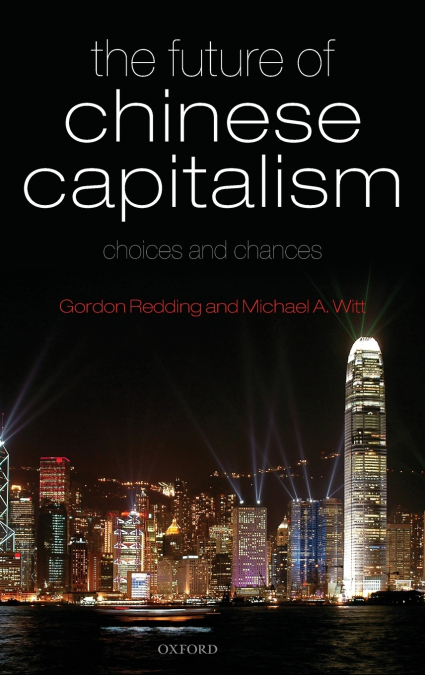 THE FUTURE OF CHINESE CAPITALISM