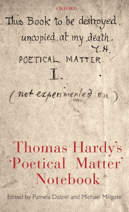 THOMAS HARDY?S ?POETICAL MATTER? NOTEBOOK