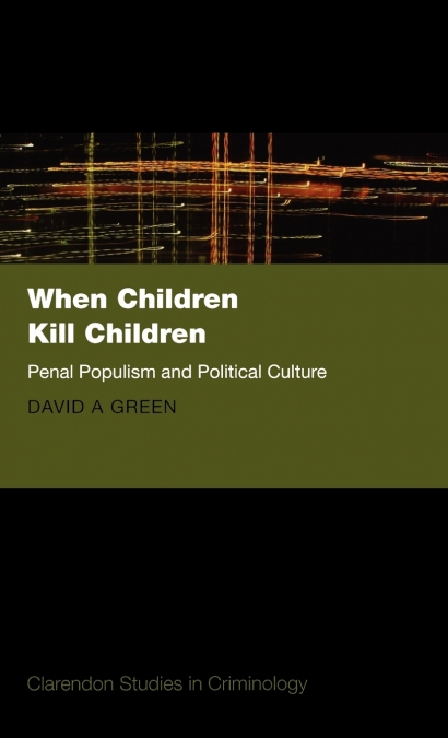 WHEN CHILDREN KILL CHILDREN