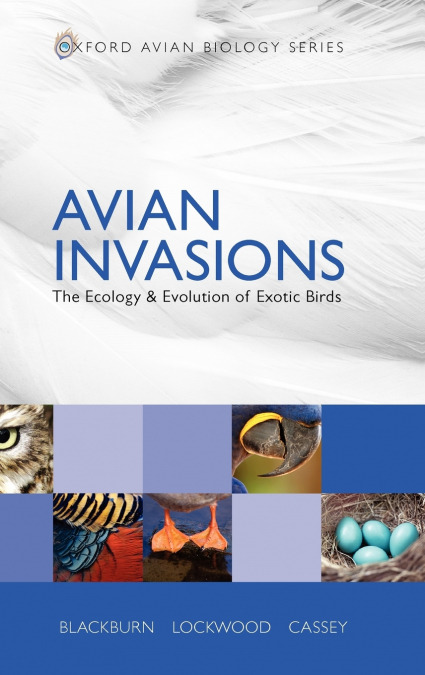 AVIAN INVASIONS