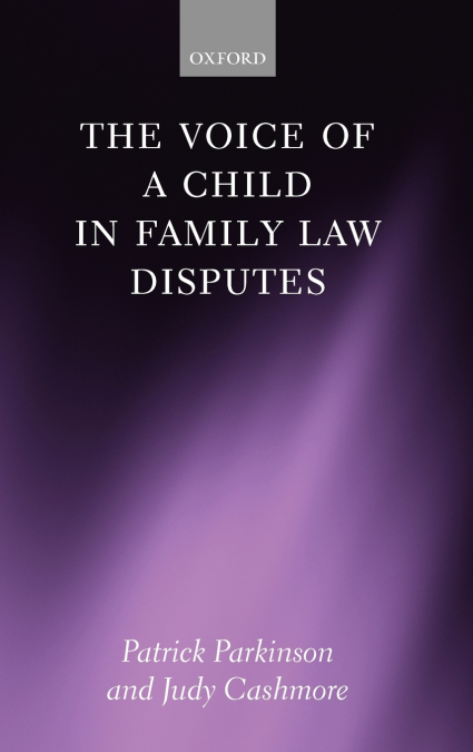 THE VOICE OF A CHILD IN FAMILY LAW DISPUTES